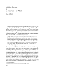 Critical Response I A Symptomof