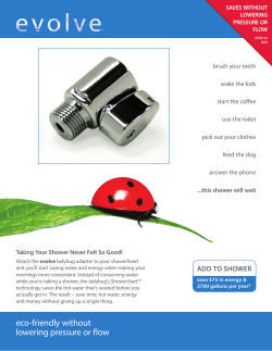 eco-friendly without lowering pressure or flow