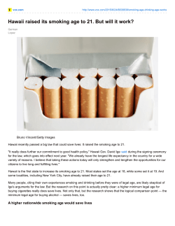 Hawaii raised its smoking age to 21. But will it work?