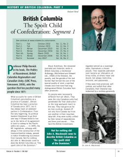 British Columbia The Spoilt Child of Confederation