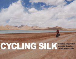 CYCLING SILKExploring conservation across borders along the Silk