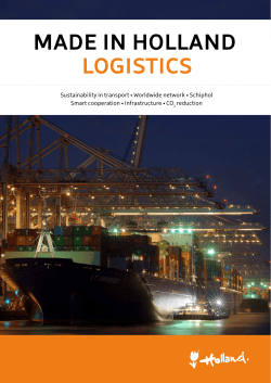Made in Holland: Logistics - Netherlands Foreign Investment Agency