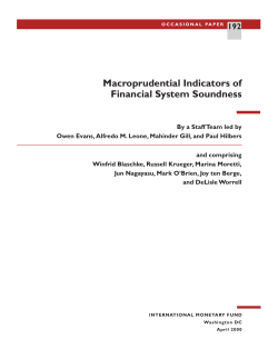 Macroprudential Indicators of Financial System Soundness