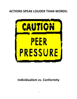 ACTIONS SPEAK LOUDER THAN WORDS