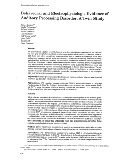 Behavioral and Electrophysiologic Evidence of Auditory Processing