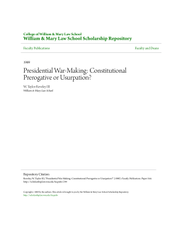 Presidential War-Making: Constitutional Prerogative or Usurpation?