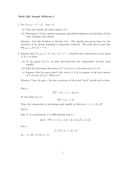 Math 226, Sample Midterm 2 1. Let f(x, y) = x 4 + y4
