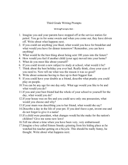 Third Grade Writing Prompts 1. Imagine you and your parents have