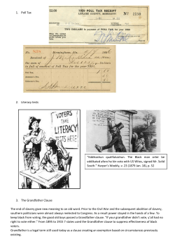1. Poll Tax 2. Literacy tests 3. The Grandfather Clause The end of