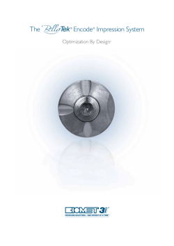 The Encode&reg; Impression System