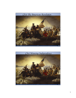 Ch:6 The American Revolution Ch:6 Winning Independence