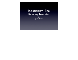 7.1.1 Isolationism The roaring 20s Jacob M