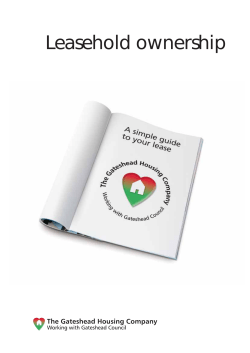 Leasehold ownership &ndash; a simple guide to your lease