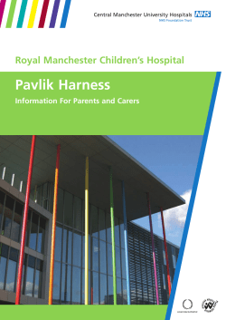 Pavlik Harness - Central Manchester University Hospitals