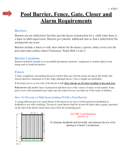 Pool Barrier, Fence, Gate, Closer and Alarm Requirements