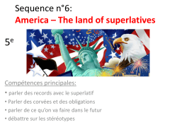 Sequence n&deg;6: America &ndash; The land of superlatives
