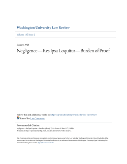 Negligence&mdash;Res Ipsa Loquitur&mdash;Burden of Proof