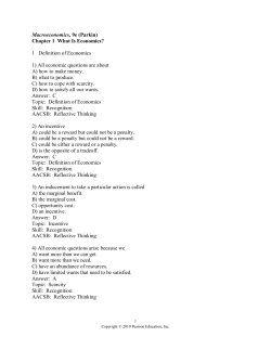 Macroeconomics, 9e (Parkin) Chapter 1 What Is Economics? 1