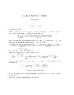 MATH 31A: MIDTERM 2 REVIEW 1. The Chain rule 1. Compute d
