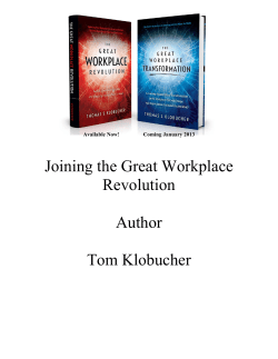 Joining the Great Workplace Revolution Author Tom