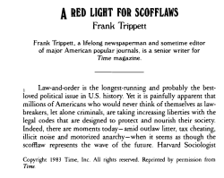 A RED LIGHT FOR SCOFFLAWS