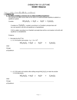 CHEMISTRY 111 LECTURE EXAM V Material HC2H3O2 + H2O