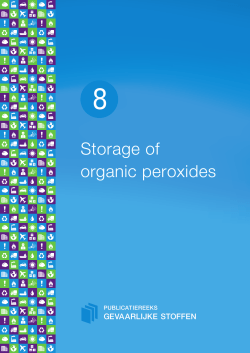 Opslag van organische peroxiden - Publicatiereeks Gevaarlijke