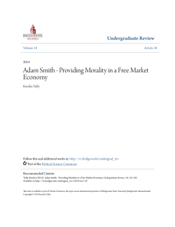 Adam Smith - Providing Morality in a Free Market Economy