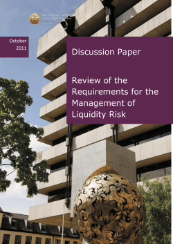 Review of the Requirements for the Management of Liquidity Risk