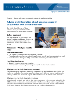 Advice and information about sedatives used in conjunction with