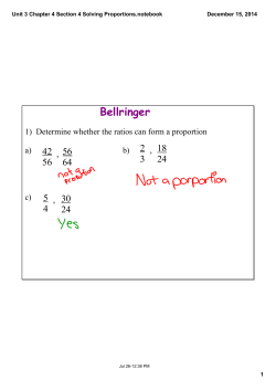 Unit 3 Chapter 4 Section 4 Solving Proportions.notebook