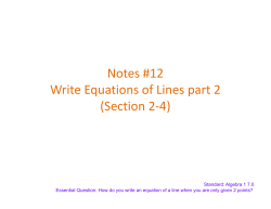 Notes #12 Write Equations of Lines part 2 (Section 2-4)