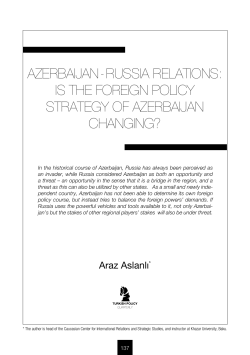 AZERBAIJAN-RUSSIA RELATIONS: IS THE FOREIGN POLICY