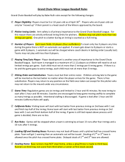 Grand Chute Minor League Baseball Rules