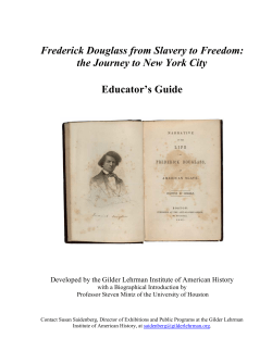Frederick Douglass from Slavery to Freedom: the Journey to New