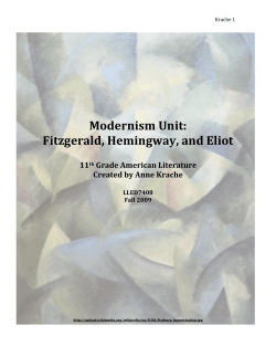 Modernism Unit: Fitzgerald, Hemingway, and Eliot