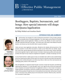 Bootleggers, Baptists, bureaucrats, and bongs