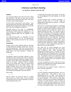 SUGI 28: A Serious Look at Macro Quoting