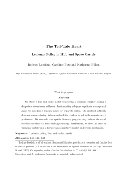 The tell-tale heart leniency policy in hub and spoke cartels