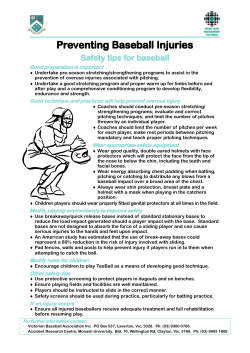 Preventing Base enting Base enting Baseball Injuries ball Injuries