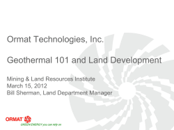 Ormat Technologies 30 years of PROVEN Geothermal Power
