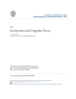 Incorporation and Originalist Theory