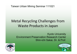 Metal Recycling Challenges from Waste Products in Japan