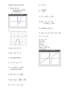 Chapter 2 Review Answers 1. Vertex: (2, -4) x