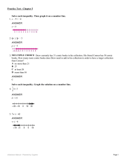 Solve each inequality. Then graph it on a number line. 1. x &ndash; 9 < &minus;4