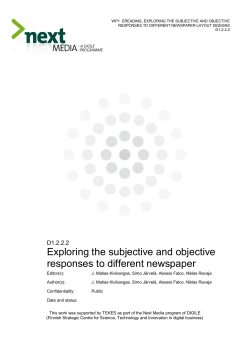 Exploring the subjective and objective responses to different