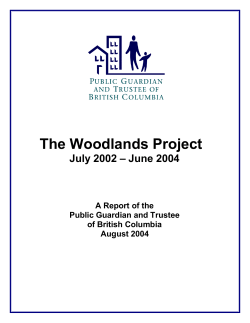 PGT Woodlands Project Report - Public Guardian and Trustee of BC