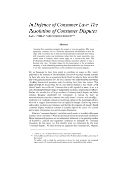 In Defence of Consumer Law: The Resolution of Consumer Disputes