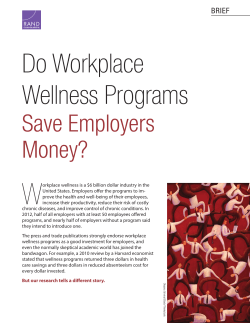 Do Workplace Wellness Programs Save Employers Money?