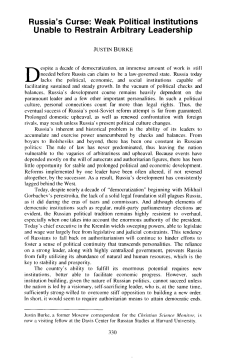 Russia`s Curse: Weak Political Institutions Unable to Restrain